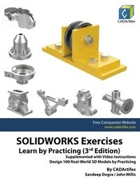 bokomslag SOLIDWORKS Exercises - Learn by Practicing (3rd Edition)