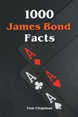 1000 James Bond Facts 1