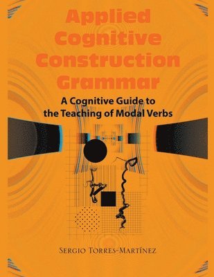 Applied Cognitive Construction Grammar 1