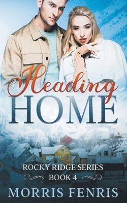 Morris Fenris - Heading Home, Häftad