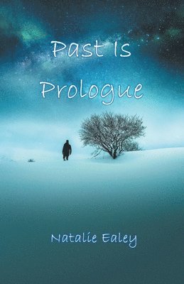 Past Is Prologue 1