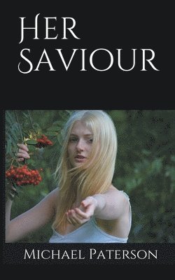 Her Saviour 1