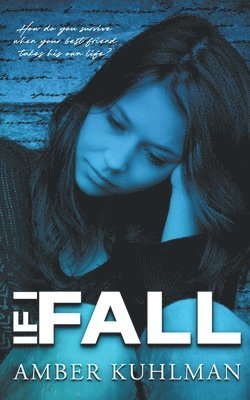 If I Fall 1