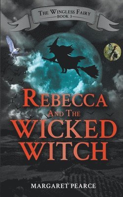 Rebecca and the Wicked Witch