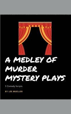bokomslag Medley Of Murder Mystery Plays