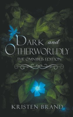 Dark and Otherworldly 1