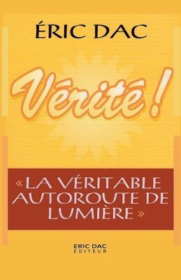 Vérité !