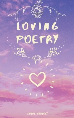 Loving Poetry 1