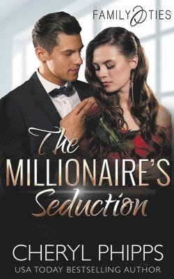 The Millionaire's Seduction 1