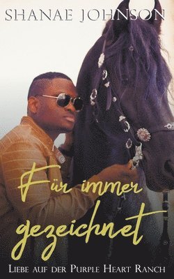 Shanae Johnson, Annerose Keller - Für immer gezeichnet, Häftad