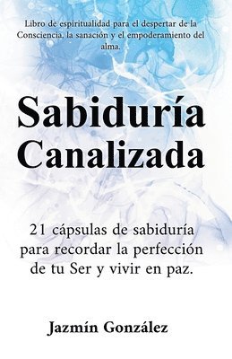 Sabidura Canalizada 1