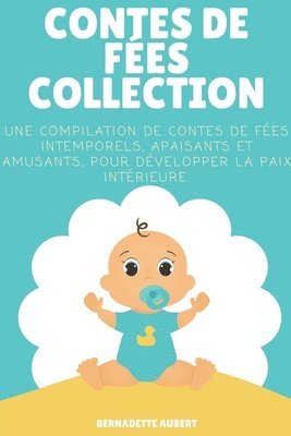 Bernadette Aubert - Contes de fées, Collection, Häftad