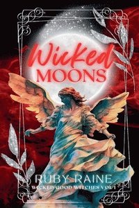 bokomslag Wicked Moons