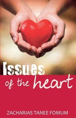 bokomslag Issues of The Heart