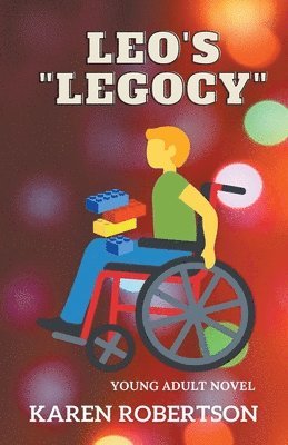 Karen Robertson - Leo's "Legocy", Häftad