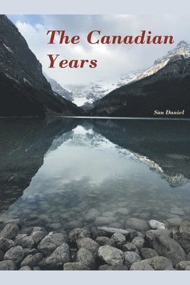 San Daniel - Canadian Years, Häftad