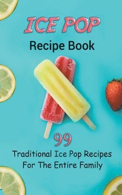 Ice Pop Recipe Book 1