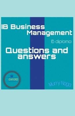 bokomslag IB Business Management Questions and Answers pack