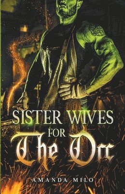 Sisterwives for The Orc 1