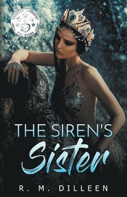R M Dilleen, R. M. Dilleen - Siren's Sister, Häftad