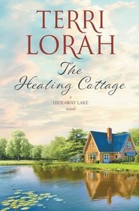 bokomslag The Healing Cottage