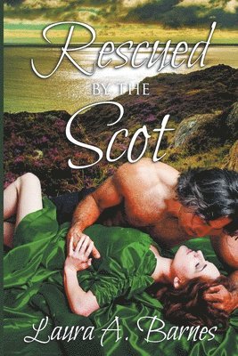 Rescued By the Scot 1