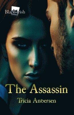 Tricia Andersen - Assassin, Häftad