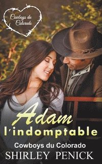 bokomslag Adam l'indomptable