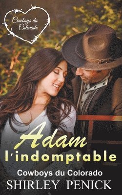 Adam l'indomptable