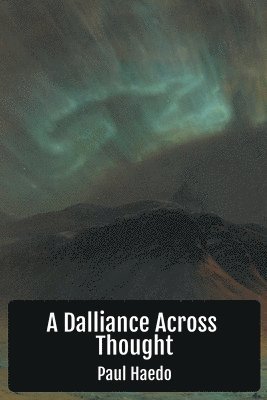 Dalliance Across Thought