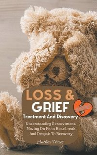 bokomslag Loss And Grief