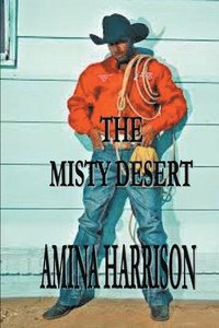 bokomslag The Misty Desert