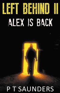 bokomslag Left Behind I.I Alex is Back