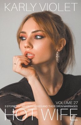 Karly Violet - Hotwife, Häftad