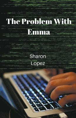 The Problem with Emma 1