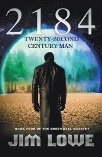 bokomslag 2184 - Twenty-Second Century Man