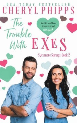 The Trouble with Exes 1