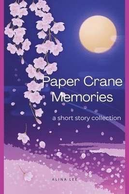 Paper Crane Memories 1