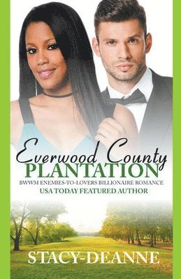 Everwood County Plantation 1