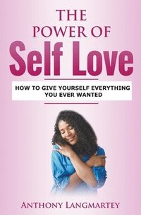 bokomslag The Power of Self Love