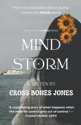 Cross Bones Jones - Mind Storm, Häftad
