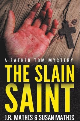 The Slain Saint 1
