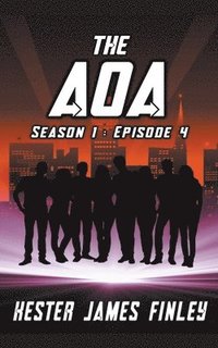 bokomslag The AOA (Season 1