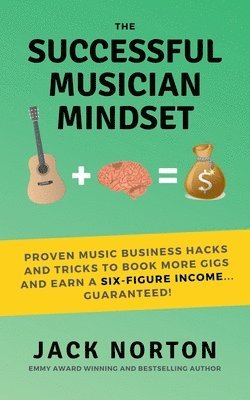 bokomslag The Successful Musician Mindset