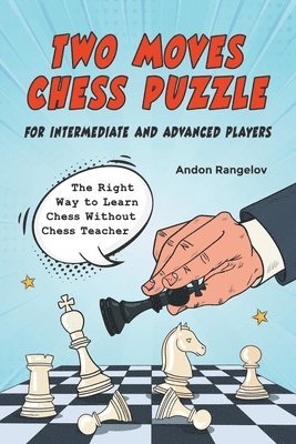 bokomslag Two Moves Chess Puzzle for Intermediate and Advanced Players