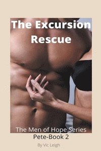 bokomslag The Excursion Rescue