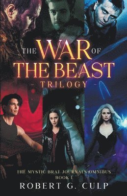 bokomslag The War Of The Beast Trilogy