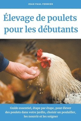 bokomslag levage de poulets pour les dbutants