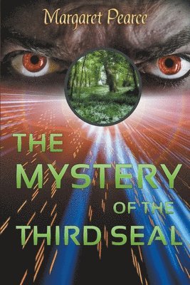 The Mystery of the Third Seal 1