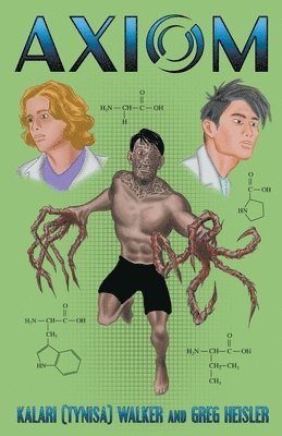 Kalari (Tynisa) Walker, Greg Heisler - Axiom, Häftad